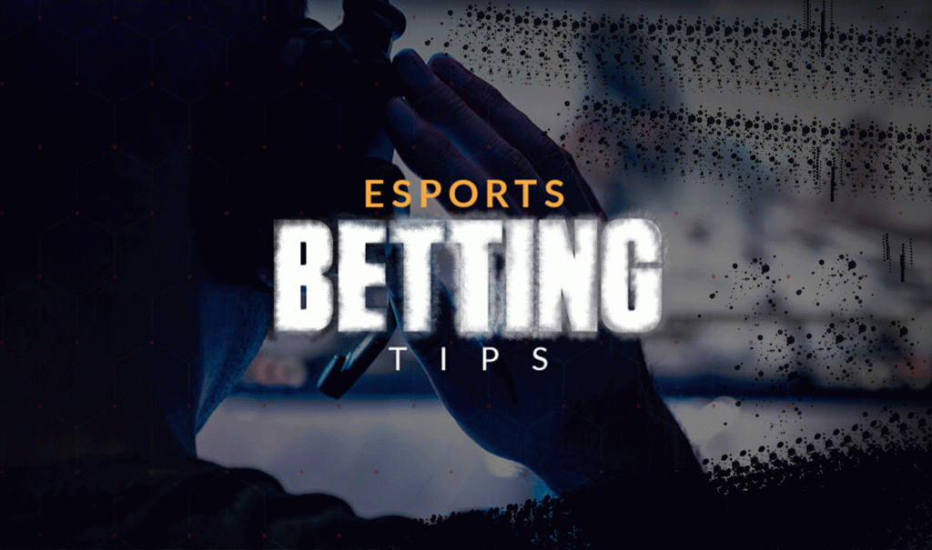 the best eSports betting tips